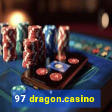 97 dragon.casino